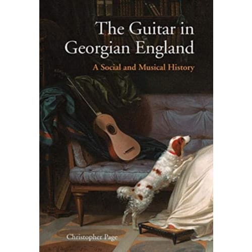 The Guitar in Georgian England (inbunden, eng)