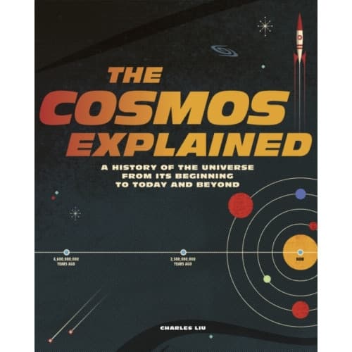 The Cosmos Explained (inbunden, eng)