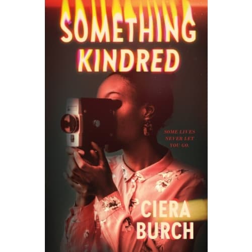 Something Kindred (inbunden, eng)