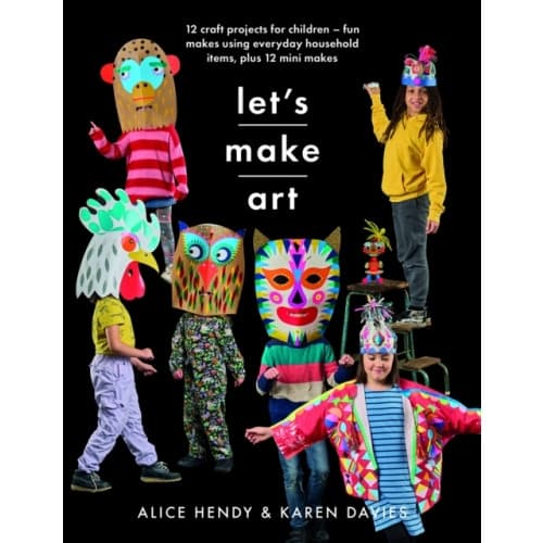 Let s Make Art: 12 Craft Projects for Children (häftad, eng)