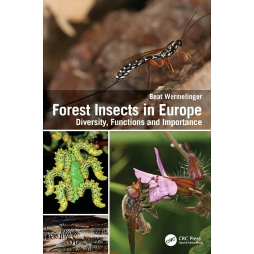 Forest Insects in Europe (inbunden, eng)