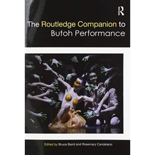 The Routledge Companion to Butoh Performance (häftad, eng)