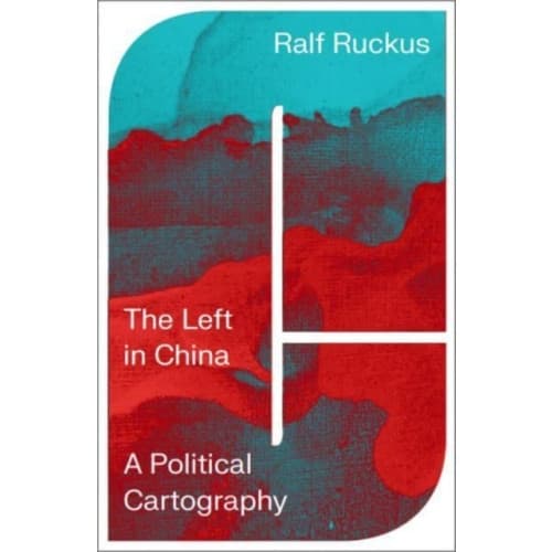 The Left in China (häftad, eng)