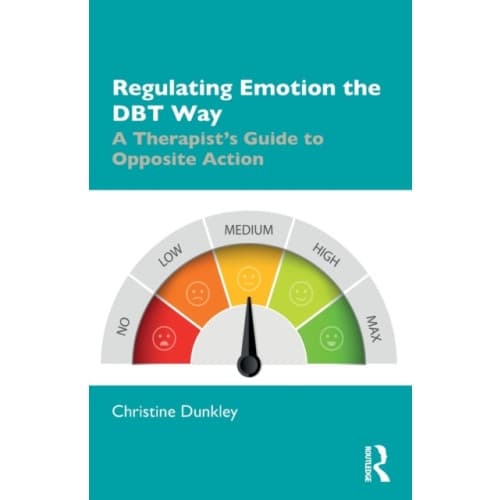 Regulating Emotion the DBT Way (häftad, eng)
