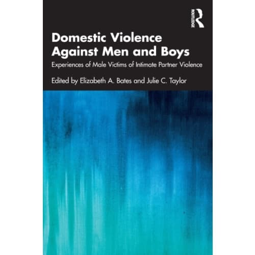 Domestic Violence Against Men and Boys (häftad, eng)