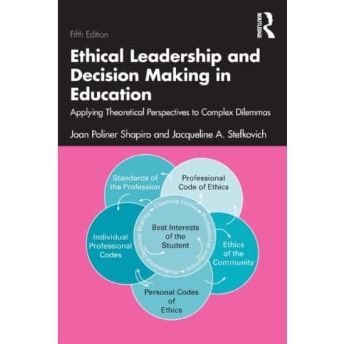 Ethical Leadership and Decision Making in Education (häftad, eng)
