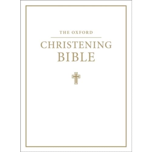 The Oxford Christening Bible (Authorized King James Version) (inbunden, eng)