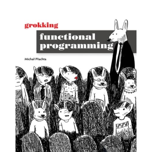 Grokking Functional Programming (häftad, eng)