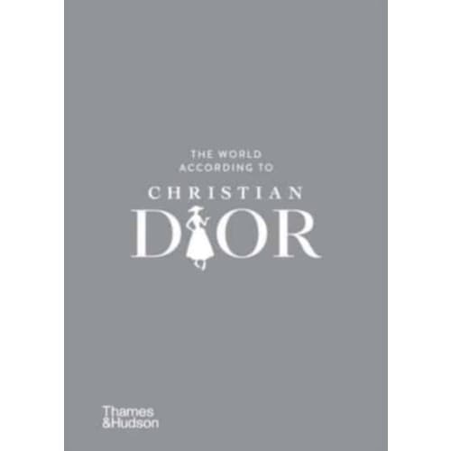 The World According to Christian Dior (inbunden, eng)
