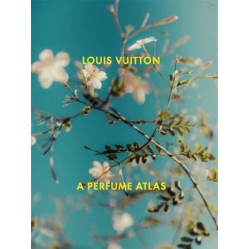 Louis Vuitton: A Perfume Atlas (inbunden, eng)