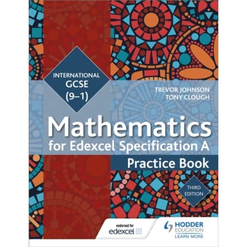 Edexcel International GCSE (9-1) Mathematics Practice Book Third Edition (häftad, eng)