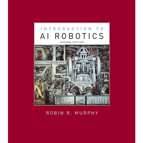 Introduction to AI Robotics (inbunden, eng)