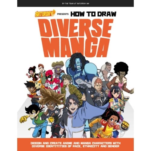 Saturday AM Presents How to Draw Diverse Manga (häftad, eng)