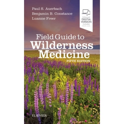 Field Guide to Wilderness Medicine (häftad, eng)