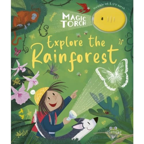 Magic Torch: Explore the Rainforest (inbunden, eng)