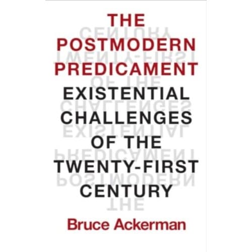 The Postmodern Predicament (inbunden, eng)