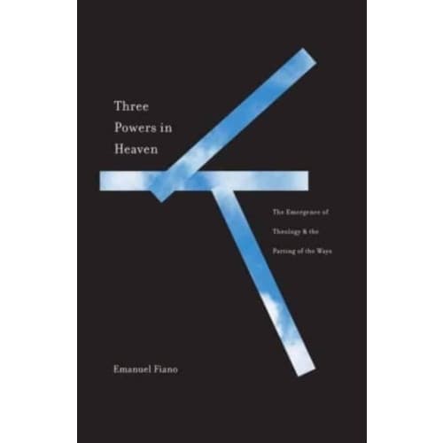 Three Powers in Heaven (inbunden, eng)