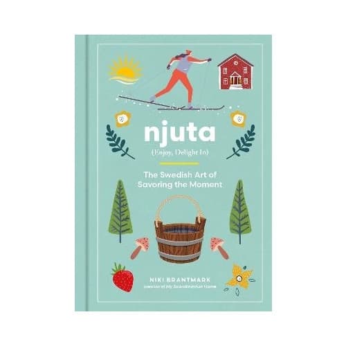 Njuta (inbunden, eng)