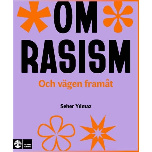 Om rasism : och vägen framåt (häftad)