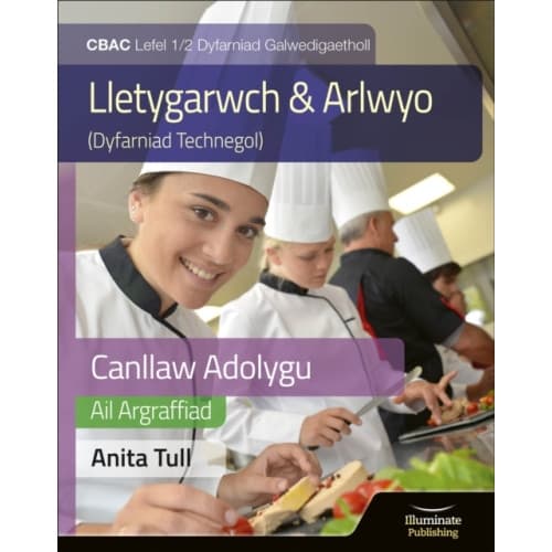 Canllaw Astudio a Adolygu Gwobr Galwedigaethol CBAC Lefel 1/2 Astudiaeth a Adolygu - Argraffiad Diwygiedig (WJEC Vocational Award Hospitality and Cate