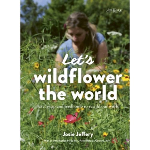 Let's Wildflower the World (häftad, eng)