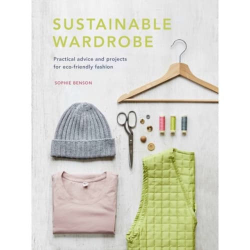 Sustainable Wardrobe (inbunden, eng)