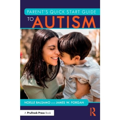 Parent's Quick Start Guide to Autism (häftad, eng)