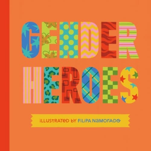 Gender Heroes (inbunden, eng)