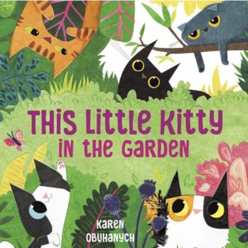 This Little Kitty in the Garden (inbunden, eng)