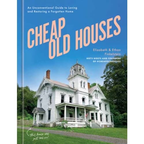 Cheap Old Houses (inbunden, eng)