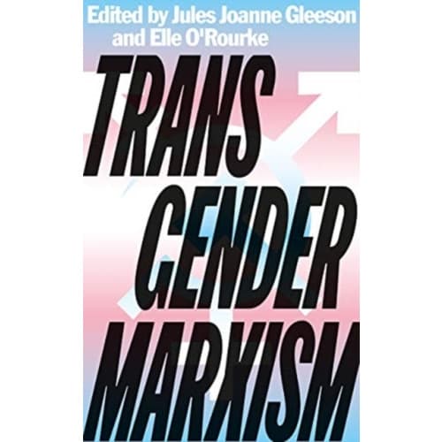 Transgender Marxism (häftad, eng)