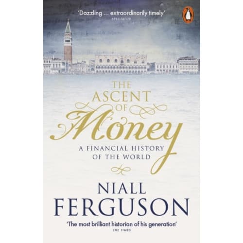 The Ascent of Money (häftad, eng)