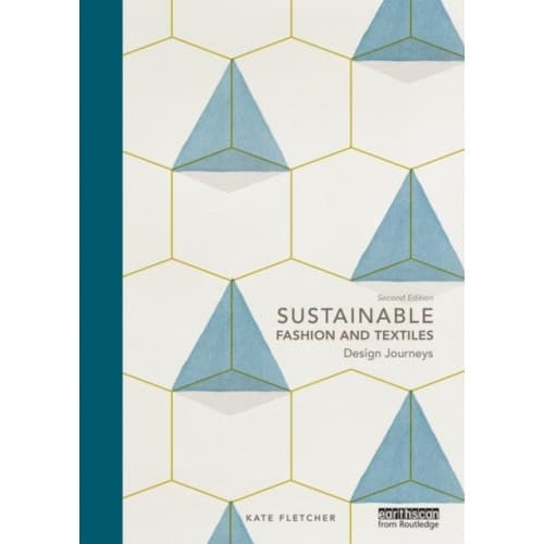 Sustainable Fashion and Textiles (häftad, eng)