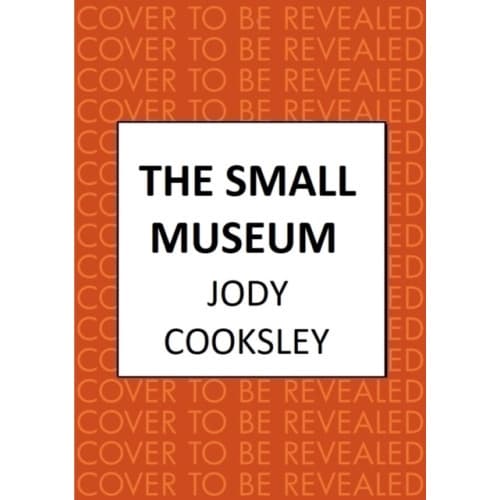The Small Museum (inbunden, eng)