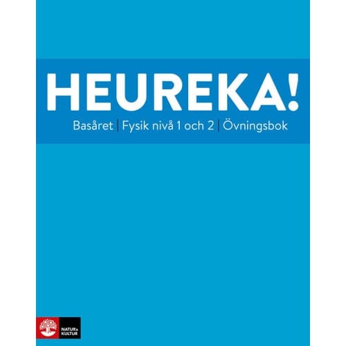 Heureka Basåret Fysik nivå 1 och 2 Övningsbok (häftad)