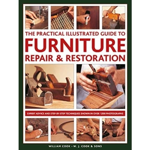 Furniture Repair & Restoration, The Practical Illustrated Guide to (inbunden, eng)