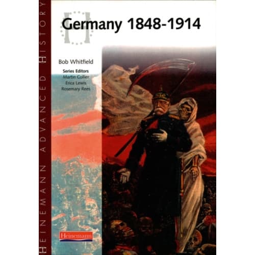 Heinemann Advanced History: Germany 1848-1914 (häftad, eng)