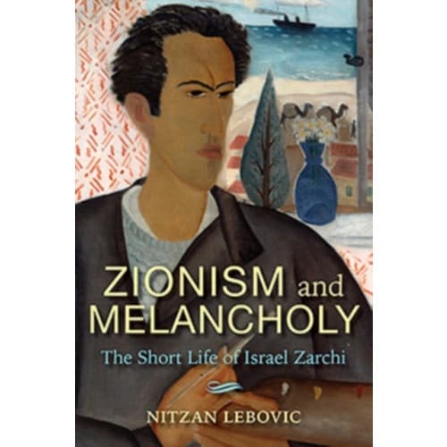Zionism and Melancholy (inbunden, eng)