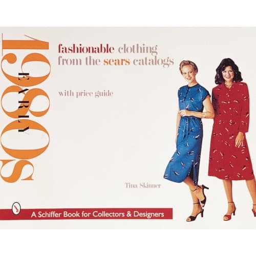 Fashionable clothing from the sears catalogs: early 80s - early 1980s (häftad, eng)