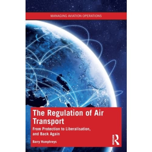 The Regulation of Air Transport (häftad, eng)