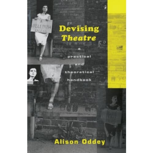 Devising Theatre (häftad, eng)