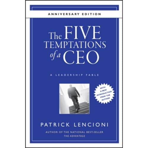 The Five Temptations of a CEO (inbunden, eng)