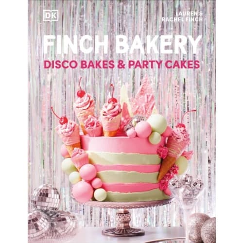 Finch Bakery Disco Bakes and Party Cakes (inbunden, eng)
