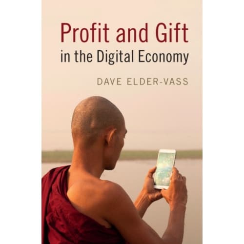 Profit and Gift in the Digital Economy (häftad, eng)