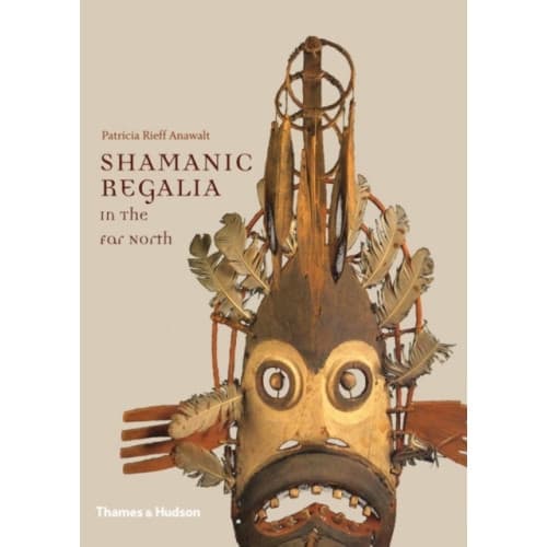 Shamanic Regalia in the Far North (inbunden, eng)