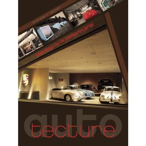 Auto-tecture - unique designs for the contemporary garage (inbunden, eng)