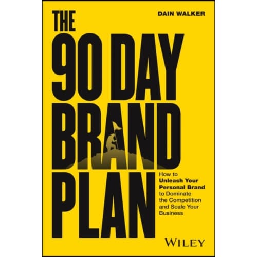 The 90 Day Brand Plan (inbunden, eng)