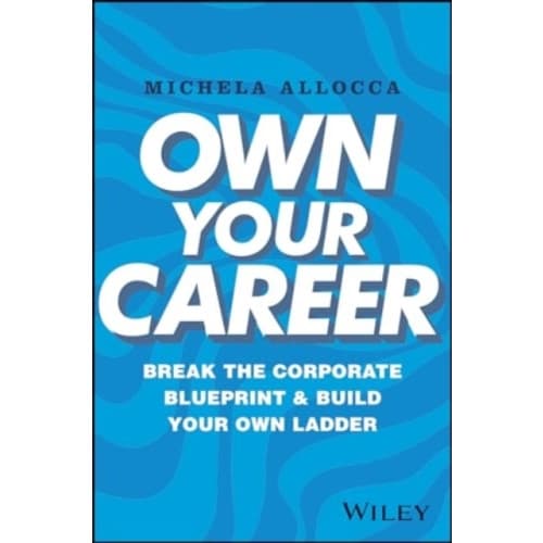 Own Your Career (inbunden, eng)