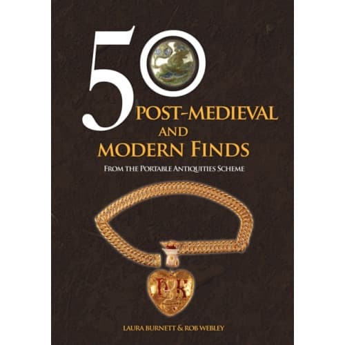 50 Post-Medieval and Modern Finds (häftad, eng)