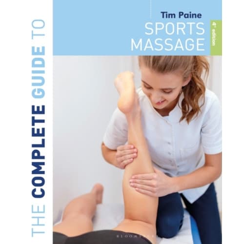 The Complete Guide to Sports Massage 4th edition (häftad, eng)
